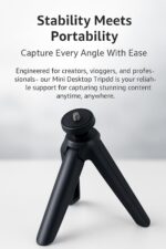 Boosty® Mini Desktop Tripod Stand with 1/4-Inch Screw Mount – Portable Tabletop Tripod for Smartphones, Cameras, Action Cams, and Vlogging Accessories Load Capacity Upto 2 Kg - Image 4