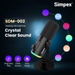 Simpex (SDM-002 USB/XLR Dynamic Podcast Microphone with RGB Lighting, Gain & Mute Control, Desk Stand for PC for Podcasting, Gaming, Streaming, Recording, Focused Recording Pure Sound no Noise - Image 6