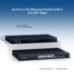 16 Port 2.5G Network Ethernet Switch, 16 x 2.5Gb RJ-45 Ports, 4 x 10G SFP Slots, Desktop/Rack Mount, Metal Case Fanless Unmanaged - Image 3