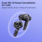 realme Buds T200 Lite Bluetooth in Ear Earbuds,4 Mic, AI ENC for Calls,48 Hours Total Playback with Fast Charging and Low Latency Gaming TWS,Google Fast Pair, with mic (Volt Black) - Image 7