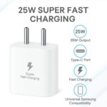 Original 25W Charger Adapter Compatible with Samsung Galaxy S/A/M/F/Z Series F06 5g/S25 fe/S23/S22/S21/21 fe/S20/M17 5G/M34/M54/M53 5g/M35/F17/A34/A55 5G,F15,BIS Certified - Image 3