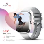 Nervfit Vibe Smartwatch with 1.85" TrueColor+ LED Display | Bluetooth Calling | Waterproof | Heart Rate & SpO2 Tracking | Sleep & Stress Monitor | 5-Day Battery | Sports Modes (Grey with Silicon) - Image 3